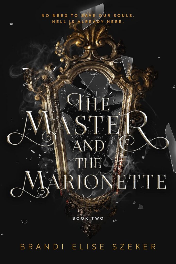 The Master and The Marionette (The Pawn and The Puppet series Book 2) (متن کامل)