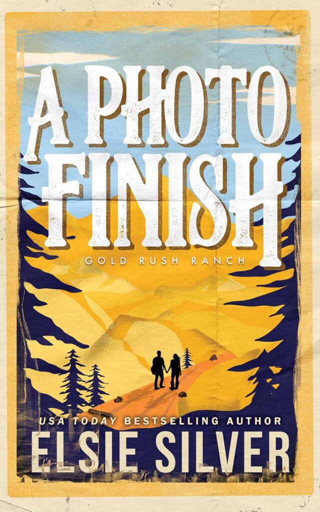 A Photo Finish (Gold Rush Ranch Book 2) (متن کامل)