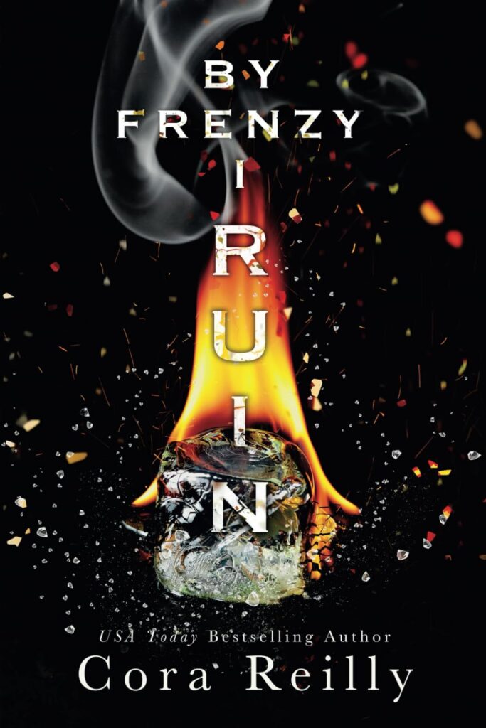 By Frenzy I Ruin: 5 (Sins of the Fathers) کتاب با دیوانگی من خراب می کنم: 5 (گناهان پدران 5)