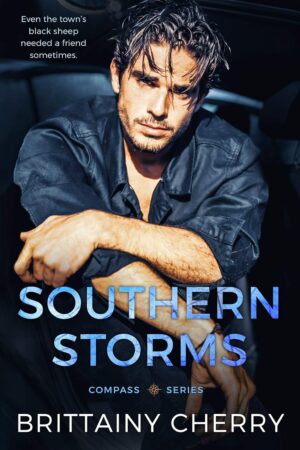 Southern Storms (The Compass Series Book 1) (متن کامل)