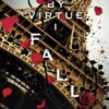 By Virtue I Fall : A Mafia Bodyguard Romance (Sins of the Fathers Book 3) با فضیلت سقوط می کنم: عاشقانه بادیگارد مافیایی (کتاب گناهان پدران 3)