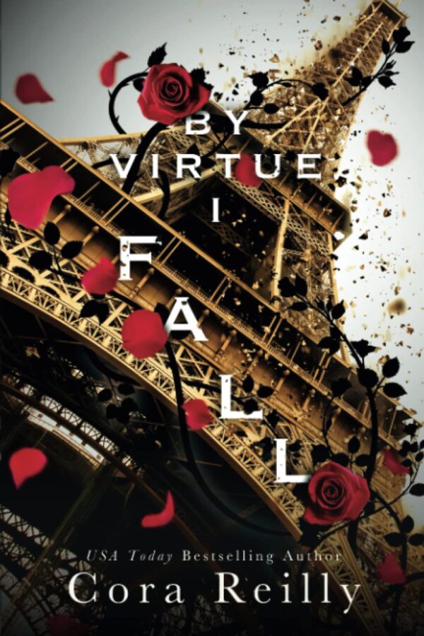 By Virtue I Fall : A Mafia Bodyguard Romance (Sins of the Fathers Book 3) با فضیلت سقوط می کنم: عاشقانه بادیگارد مافیایی (کتاب گناهان پدران 3)