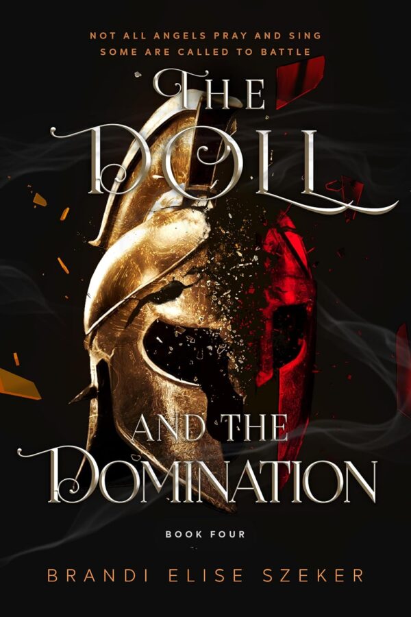 The Doll and The Domination (The Pawn and The Puppet series Book 4) (متن کامل)