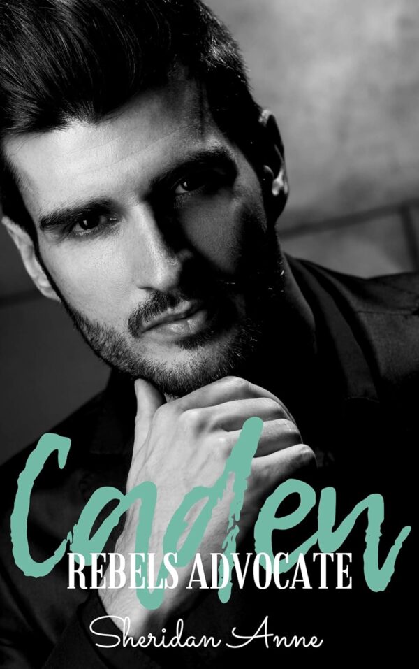 Caden (Rebels Advocate Book 2) (متن کامل)