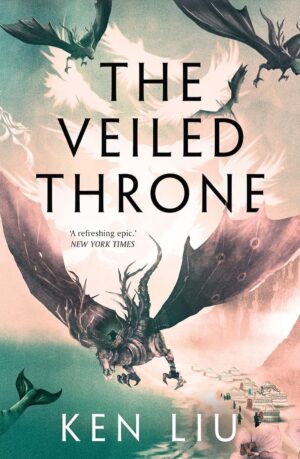 The Veiled Throne (The Dandelion Dynasty Book 3) (متن کامل)