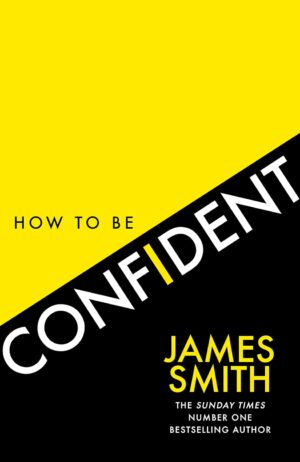 How to Be Confident (متن کامل)