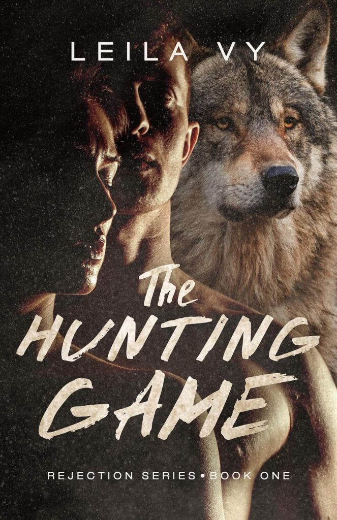 The Hunting Game (Rejection Series Book 1)