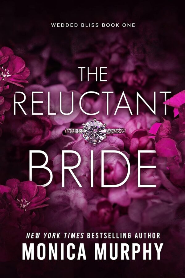 The Reluctant Bride (Wedded Bliss Book 1) (متن کامل)