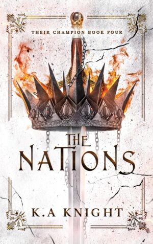 The Nations (Their Champion Book 4) (متن کامل)