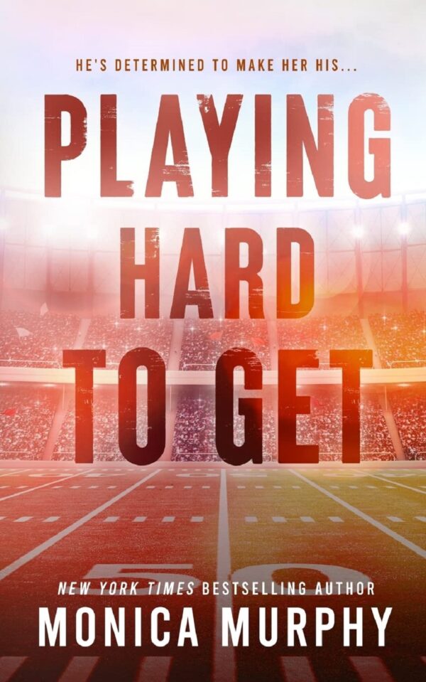 Playing Hard to Get (The Players Book 1) (متن کامل)