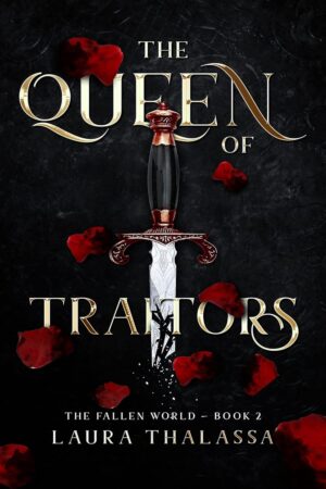 The Queen of Traitors (The Fallen World Book 2) (متن کامل)