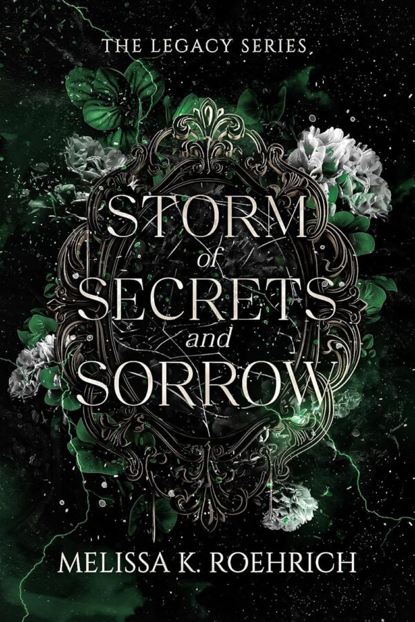 Storm of Secrets and Sorrow (The Legacy Series Book 2) (متن کامل)