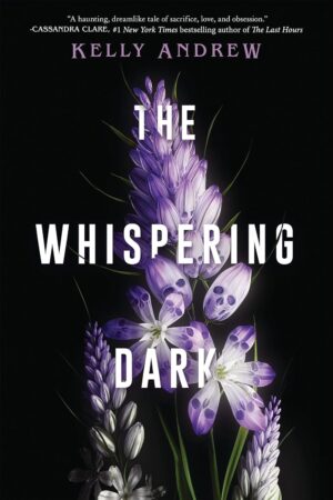 The Whispering Dark (متن کامل)