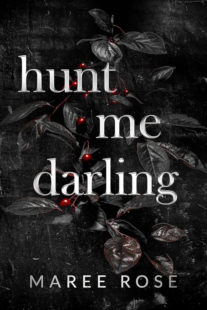 hunt me darling (The Darling Games Book 1) (متن کامل)