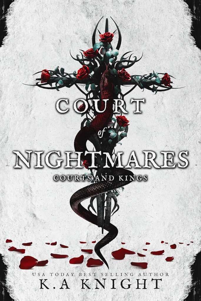 Court of Nightmares (Courts and Kings Book 1) (متن کامل)