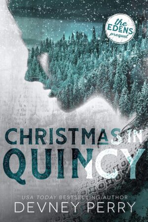 Christmas in Quincy (The Edens Prequel) (متن کامل)