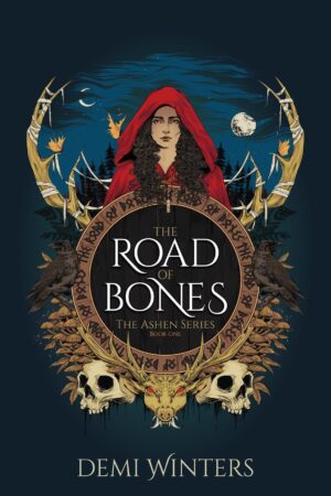 The Road of Bones (The Ashen Book 1) (متن کامل)