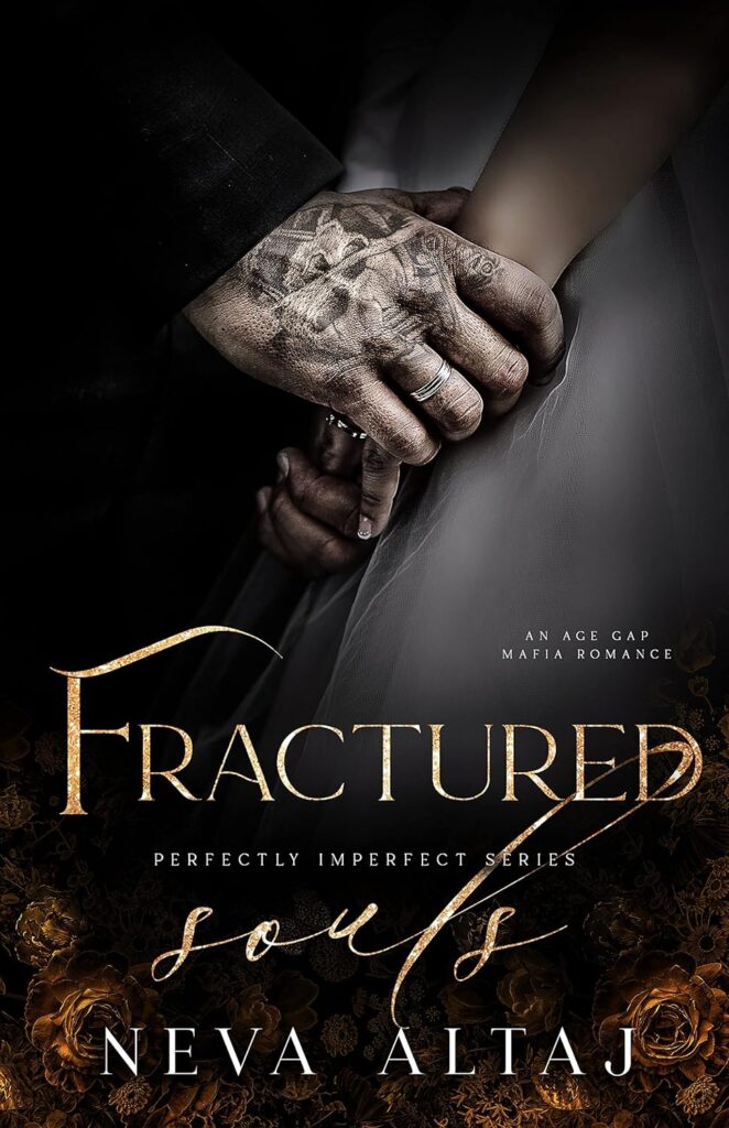 Fractured Souls (Perfectly Imperfect Book 6) (متن کامل)