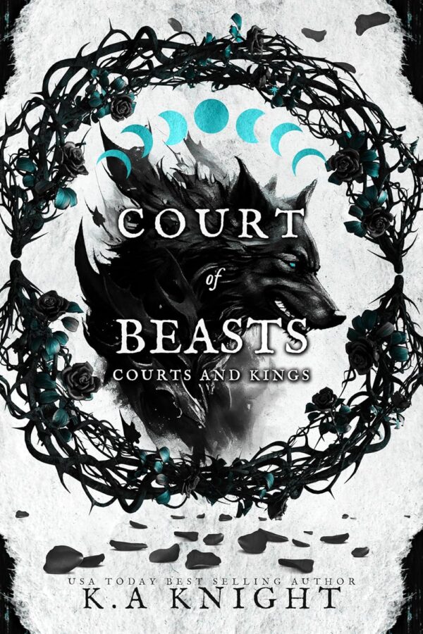 Court of Beasts (Courts and Kings Book 3) (متن کامل)