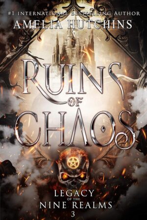 Ruins of Chaos (Legacy of the Nine Realms Book 3) (متن کامل)