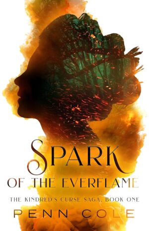 Spark of the Everflame (The Kindred’s Curse Saga Book 1) (متن کامل)