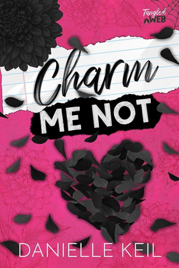 Charm Me Not (Tangled Web Book 2) (متن کامل)