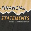 Financial Statements: A Step-by-Step Guide to Understanding and Creating Financial Reports کتاب صورت های مالی