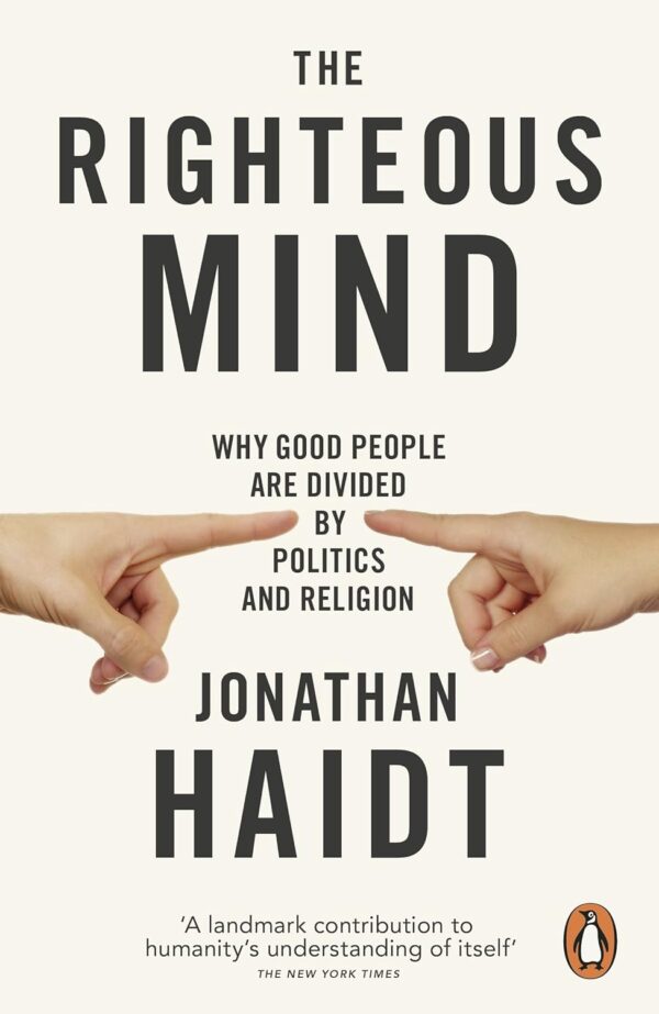 The Righteous Mind: Why Good People Are Divided by Politics and Religion (متن کامل)