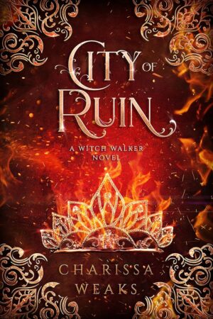 City of Ruin (The Witch Walker Book 2)