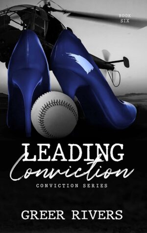 Leading Conviction (Conviction Series Book 6) (متن کامل)