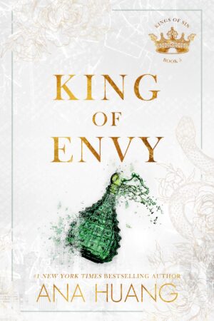 king of envy BY Ana Huang کتاب پادشاه حسادت (زبان انگلیسی بدون سانسور)