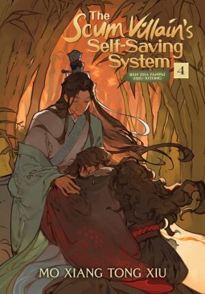 The Scum Villain's Self-Saving System: Ren Zha Fanpai Zijiu Xitong (Novel) Vol. 4 کتاب