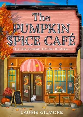 The Pumpkin Spice Cafe کتاب کافه ادویه کدو تنبل (بدون سانسور)