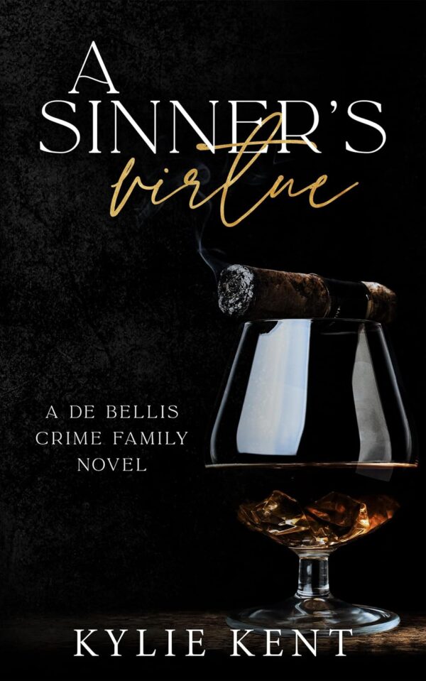 A Sinner's Virtue (De Bellis Crime Family Book 3)