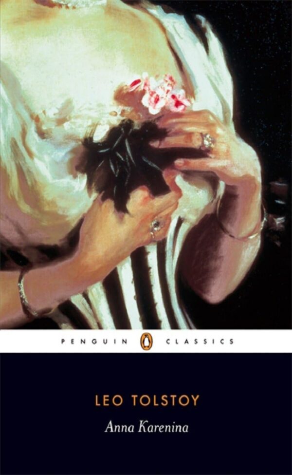 Anna Karenina (Penguin Classics)