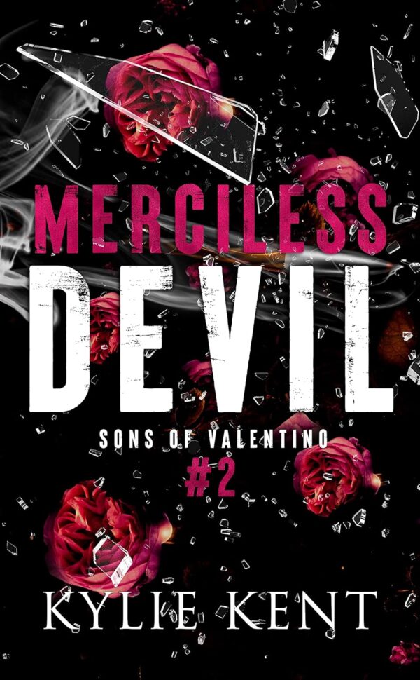 Merciless Devil (Sons of Valentino Book 2)