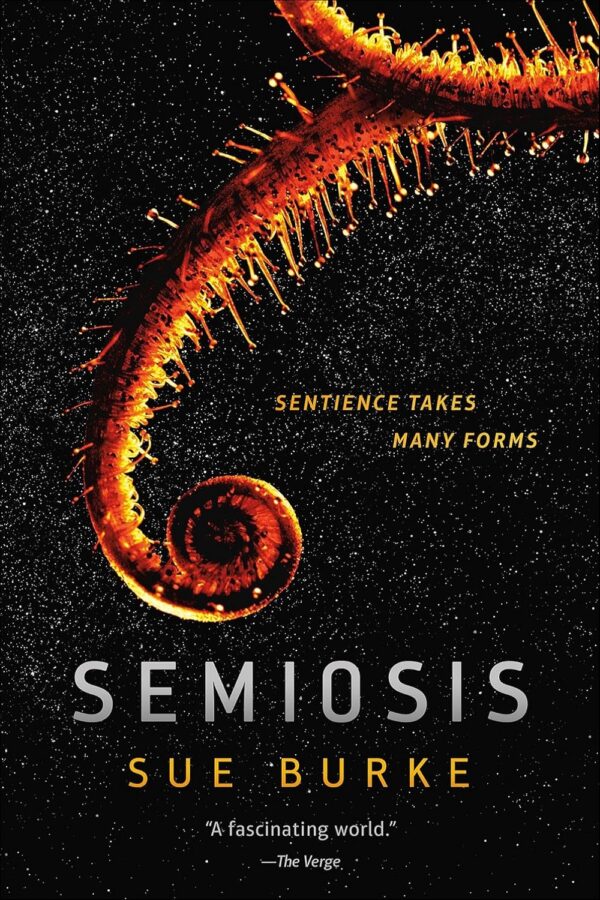 Semiosis (Semiosis Book 1)