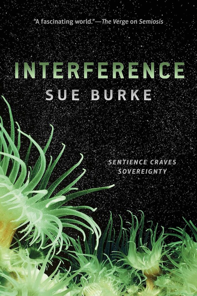 Interference (Semiosis Book 2)