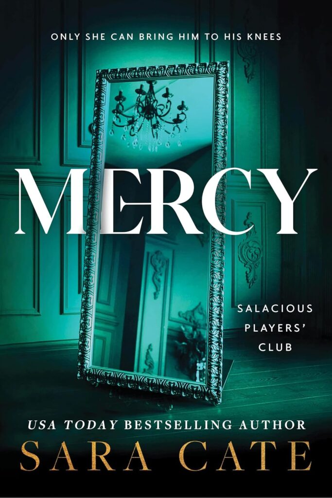 Mercy (Salacious Players' Club Book 4)