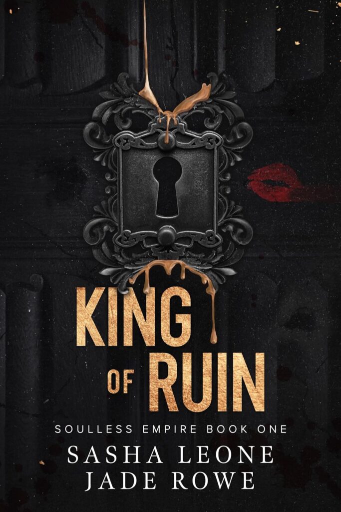 King of Ruin (Soulless Empire Book 1)