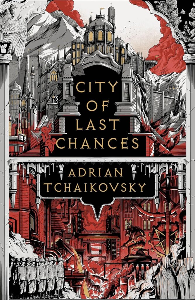 City of Last Chances (The Tyrant Philosophers Book 1)