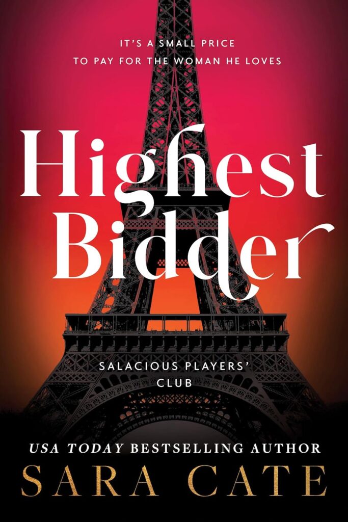 Highest Bidder (Salacious Players' Club Book 5)