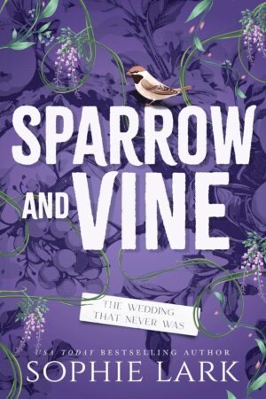 Sparrow and Vine (Sparrow and Vine Book 1)