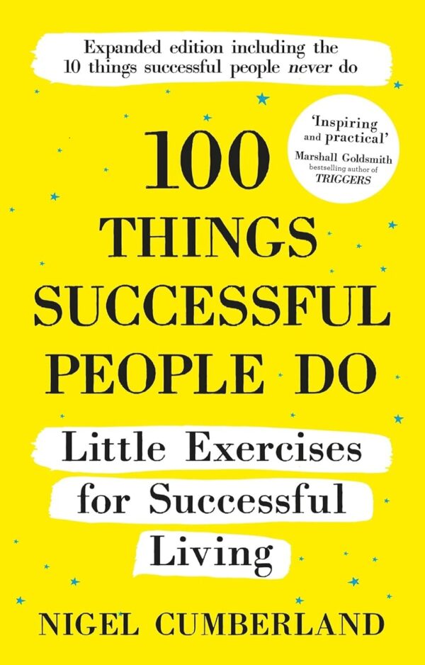 100Things Successful People Do: Little Exercises for Successful Living