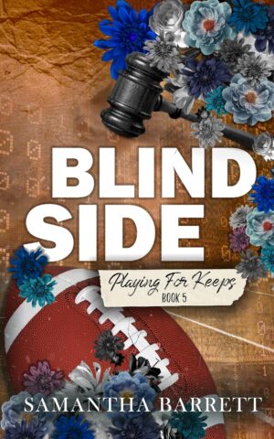 Blindside (Playing For Keeps Series Book 5)