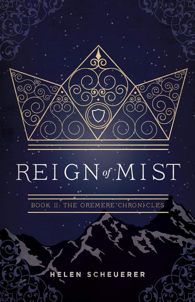 Reign of Mist (The Oremere Chronicles Book 2)