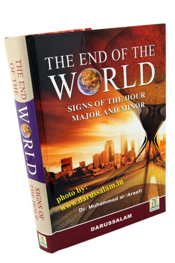 The End of the World: Signs of the Hour, Major and Minor