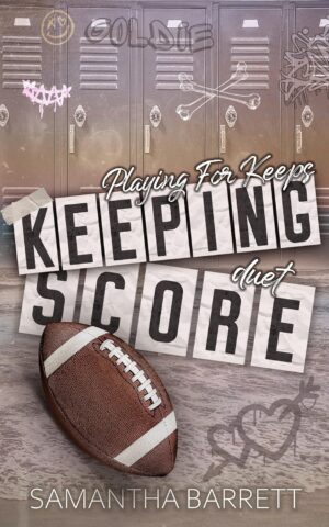 Keeping Score (Playing For Keeps Series Book 6)