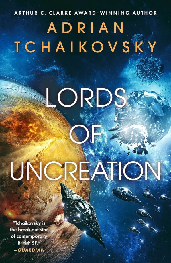 Lords of Uncreation (The Final Architecture Book 3)