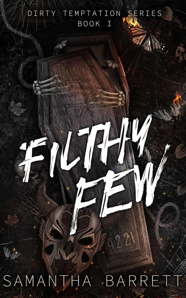 Filthy Few (Dirty Temptation Book 1)